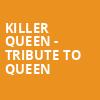 Killer Queen Tribute to Queen, Salvage Station, Asheville
